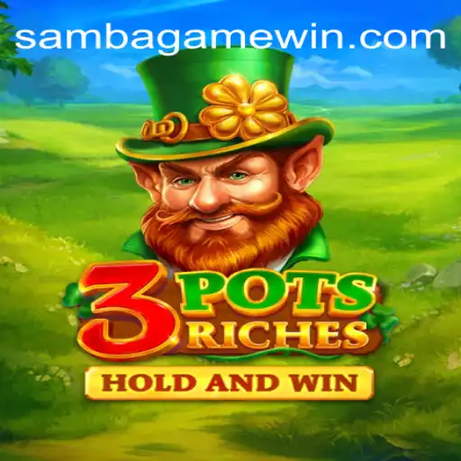 Explorando o Mundo de 3potsRiches no Universo SAMBA.GAME