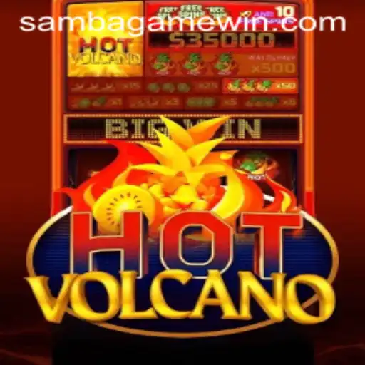 Explore a Aventura do HotVolcano com a Plataforma SAMBA.GAME