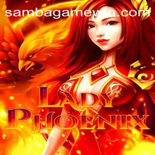 Descubra o Fascinante Mundo de LadyPhoenix: Uma Aventura em SAMBA.GAME